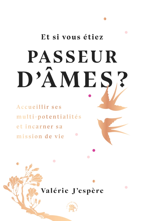 Et si vous etiez passeur d'ames ?
