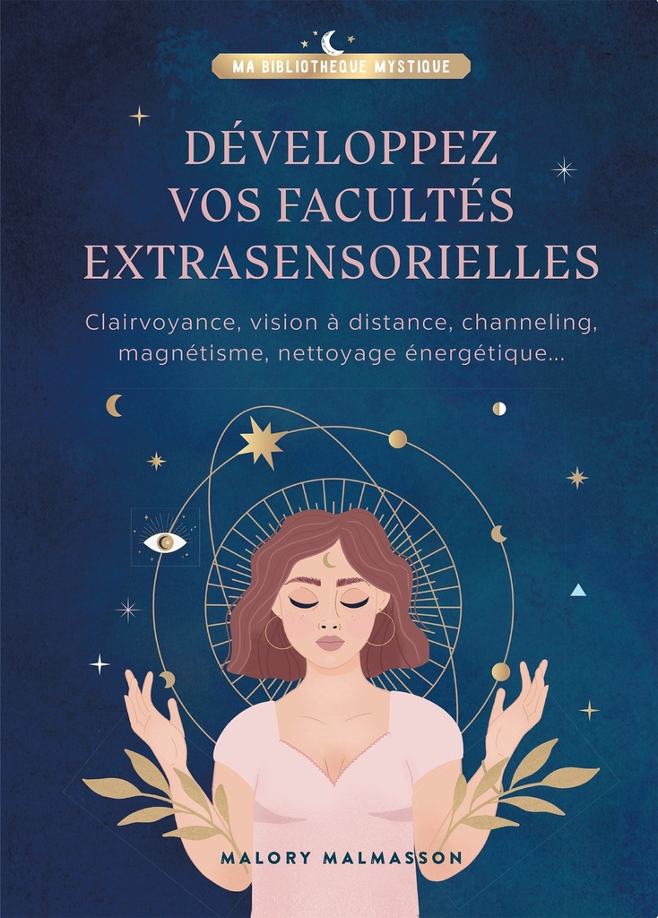 Livre Developpez vos facultes extrasensorielles