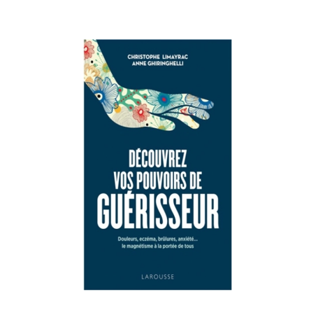 Livre Découvrez vos pouvoirs de guérisseur