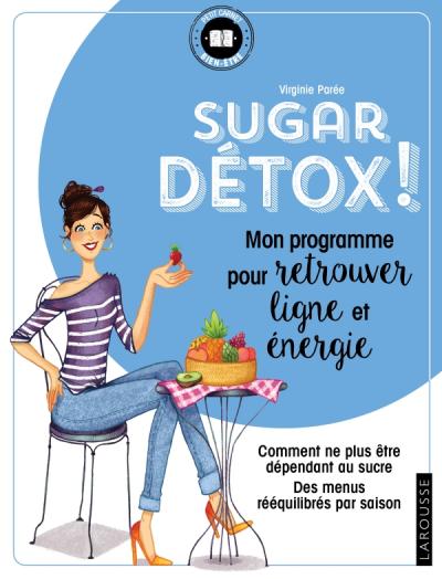 Sugar détox - Larousse
