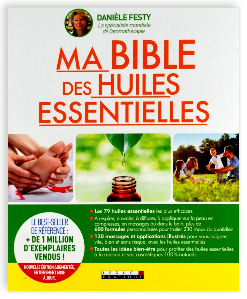 Ma bible des huiles essentielles