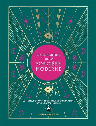 Livre Le Guide ultime de la Sorcière Moderne