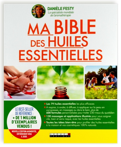 Ma bible des huiles essentielles